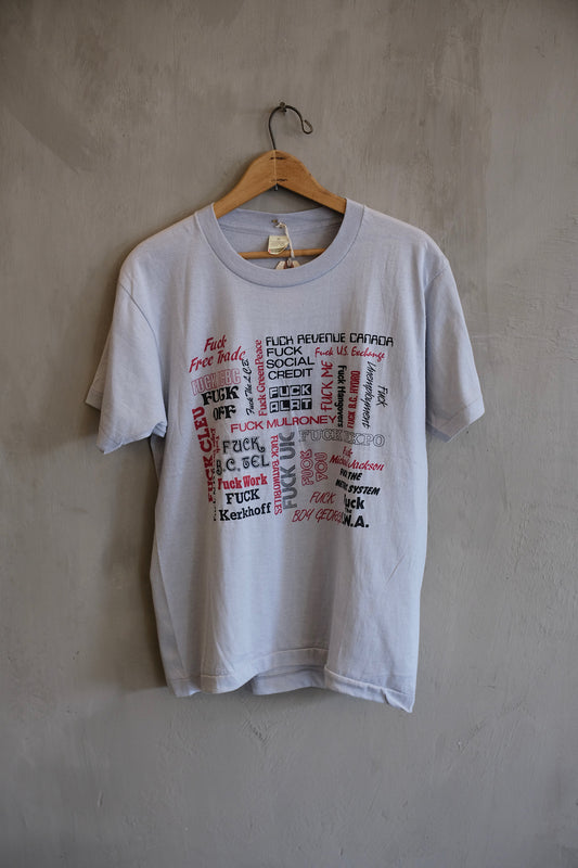 80’s Fuck Everything Tee